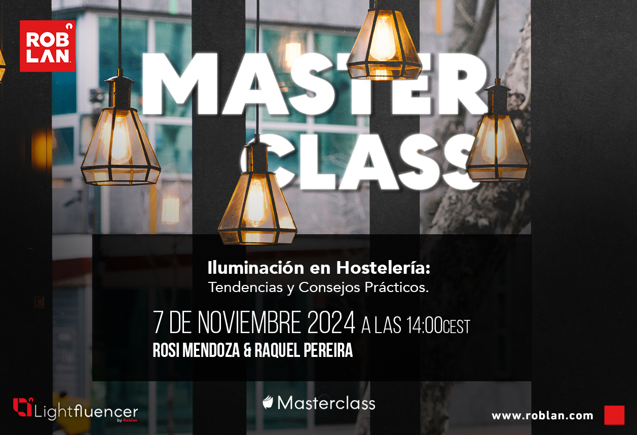 Iluminación en hostelería - masterclass lightfluencer Roblan - Setalde Group